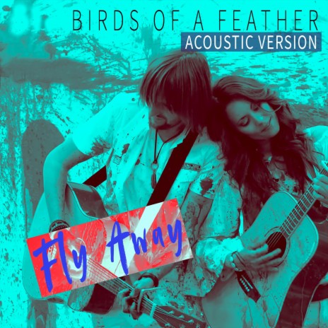 Fly Away (Acoustic Version) | Boomplay Music