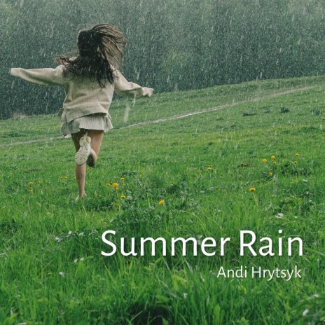 Summer Rain | Boomplay Music