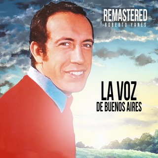 La voz de Buenos Aires (Remastered)