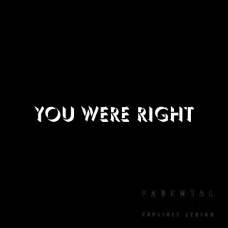 You Were Right (Lucky) lyrics | Boomplay Music
