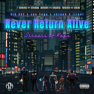 Never Return Alive