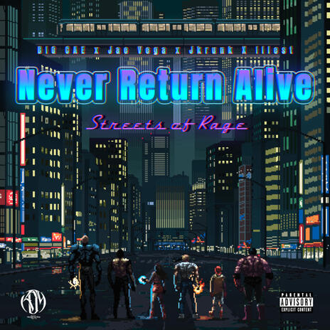 Never Return Alive ft. Jae Vega, Jkrunk & Tha Illest | Boomplay Music