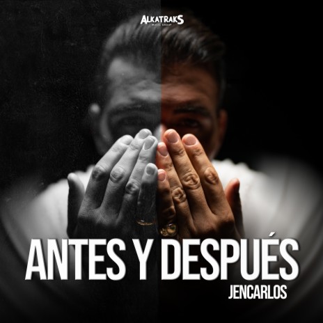 Antes y Después | Boomplay Music