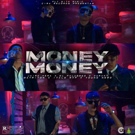 Money Money ft. Durant, Jairo Vera, El Palabreo, Bayriton & Italo MVP | Boomplay Music