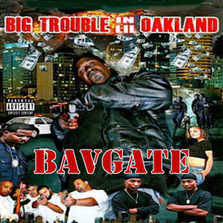 Big Trouble Lil Oakland