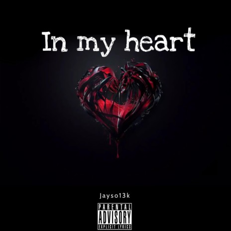 In my heart | Boomplay Music