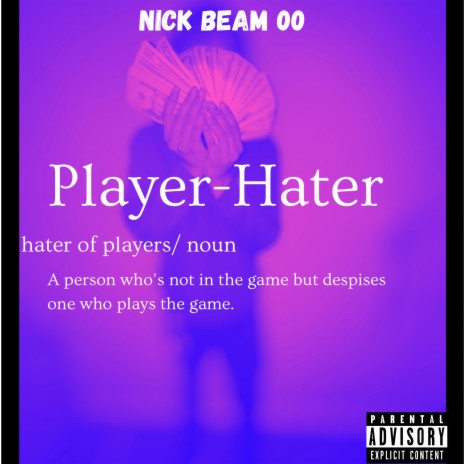 Player Hater