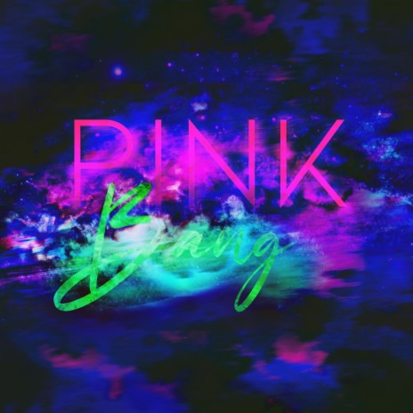 Pink Bang | Boomplay Music