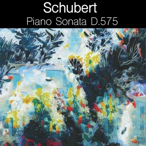 Piano Sonata No. 9 in B, D.575, a. Allegro ma non troppo | Boomplay Music