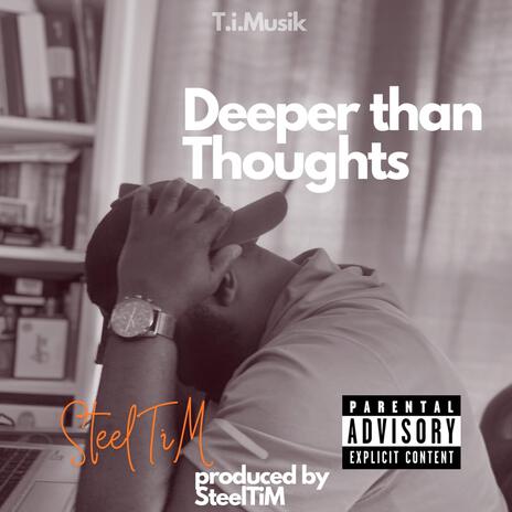 Deerper Than Thoughts | Boomplay Music