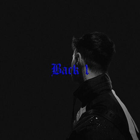 Back 1 | Boomplay Music