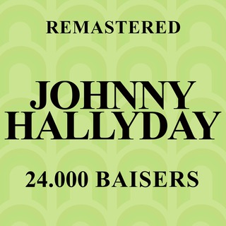 24.000 Baisers (Remastered)