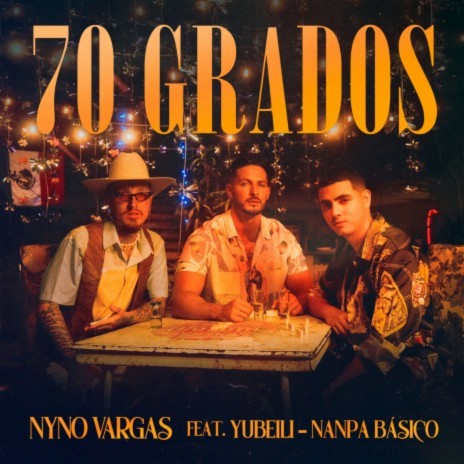 70 Grados (feat. Nanpa Básico & Yubeili) | Boomplay Music