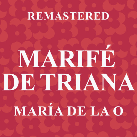 María de la O (Remastered)