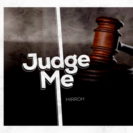 Judge me ft. Ray_Midas | Boomplay Music