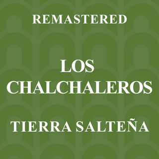 Tierra salteña (Remastered)