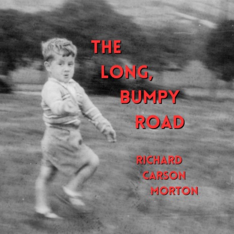 The Long, Bumpy Road | Boomplay Music