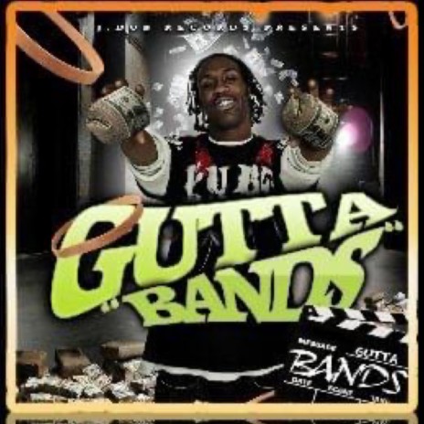 GUTTA BANDS | Boomplay Music