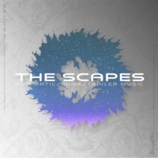 The Scapes (Cinematic Music)