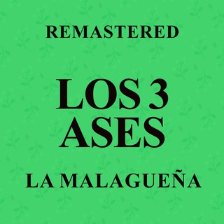 La Malagueña (Remastered)