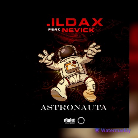 Astronauta ft. Nevick