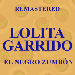 El Negro Zumbón (Remastered)