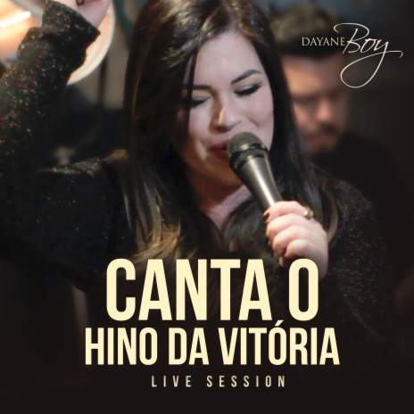 Canta o Hino da Vitória (Live Session) | Boomplay Music