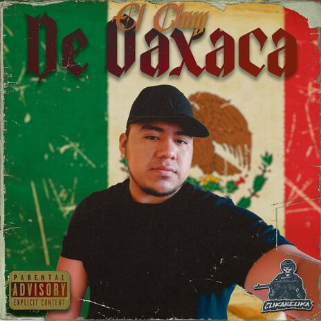 El Chuy De Oaxaca | Boomplay Music