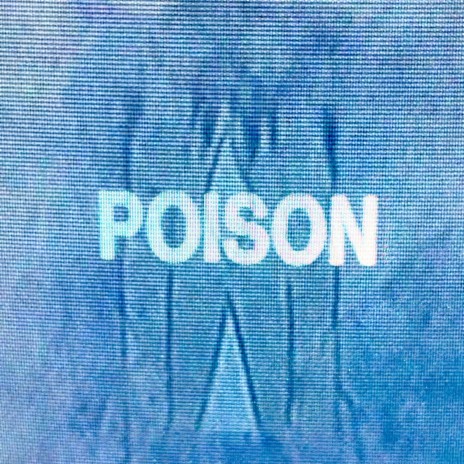 Poison