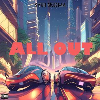 All Out lyrics | Boomplay Music