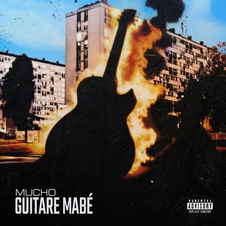 Guitare Mabé | Boomplay Music