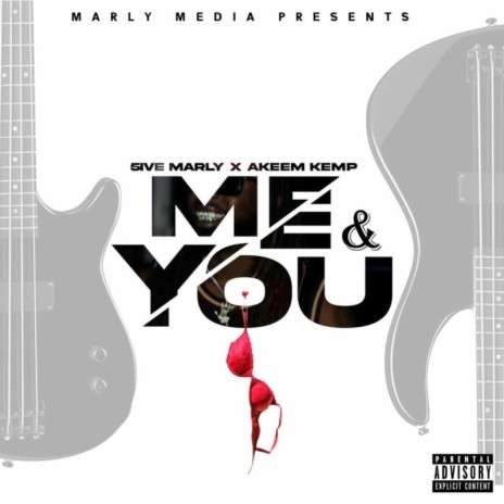 Me & You ft. Akeem Kemp | Boomplay Music