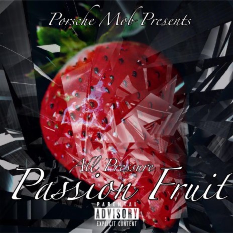 Passion Fruite | Boomplay Music