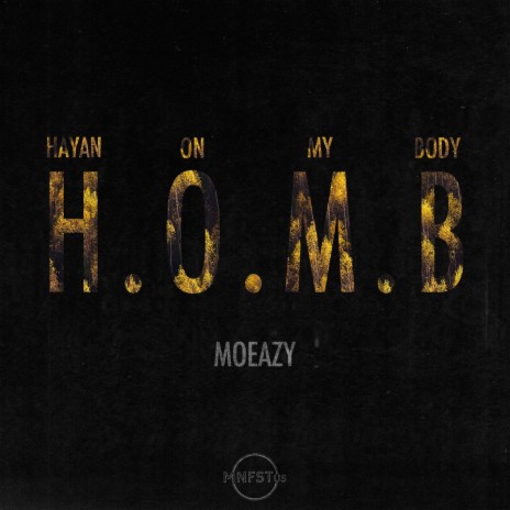 HOMB ft. Moeazy | Boomplay Music