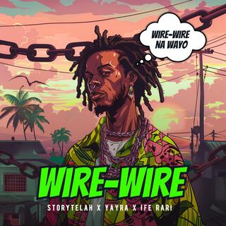 Wire-Wire