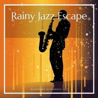 Rainy Jazz Escape: Calming Melodies for Stress Relief