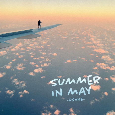 Summer in May | Boomplay Music