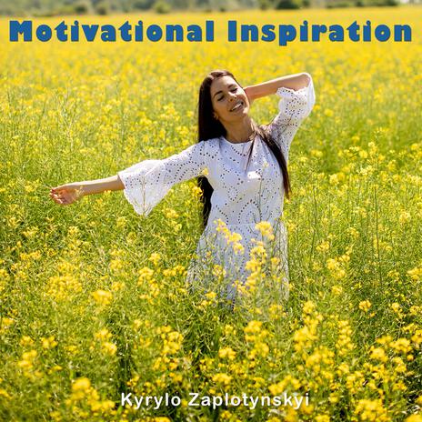 Motivational Inspiration | Boomplay Music