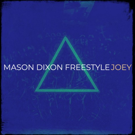 Mason Dixon Freestyle | Boomplay Music