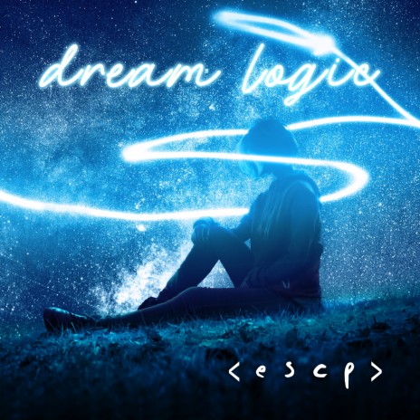 Dream Logic | Boomplay Music