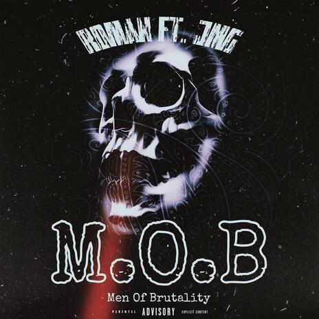 M.O.B ft. JMG | Boomplay Music