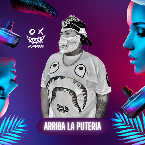 Arriba La Puteria | Boomplay Music