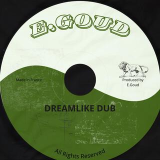 Dreamlike Dub