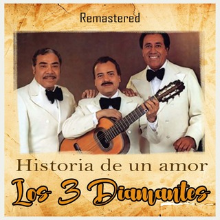 Historia de un amor (Remastered)