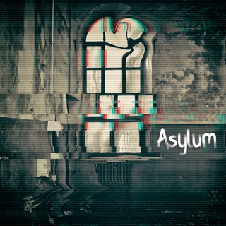 Asylum