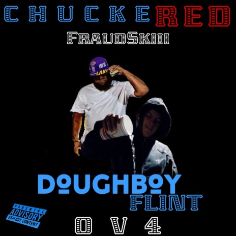 Doughboy Flint O V 4 ft. Fraudskiii | Boomplay Music