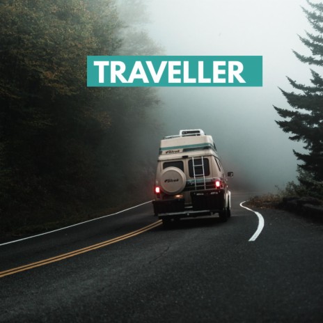 Traveller | Boomplay Music