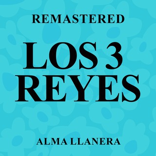 Alma llanera (Remastered)