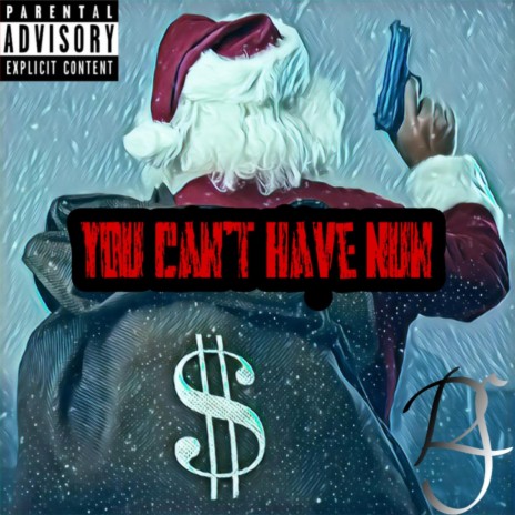 You Can't Have Nun (feat. Bluusane)