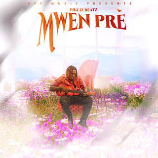 Mwen prè \ mpaka viv san ou